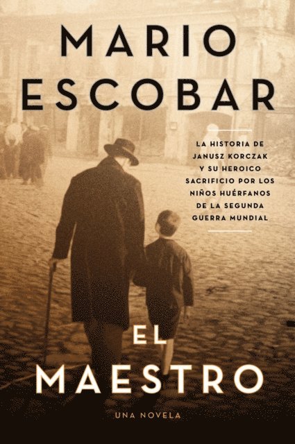 Mario Escobar - The Teacher \ El maestro (Spanish edition), E-bok