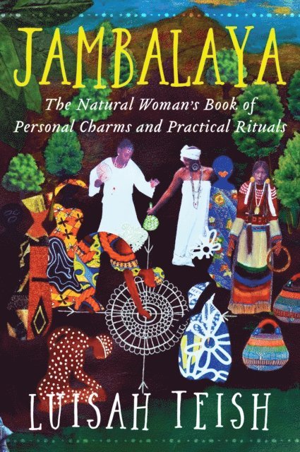 Luisah Teish - Jambalaya, E-bok