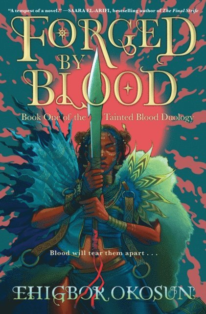 Ehigbor Okosun - Forged by Blood, E-bok