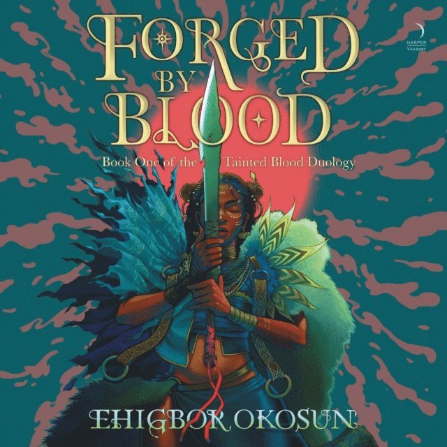 Ehigbor Okosun - Forged by Blood, Ljudbok