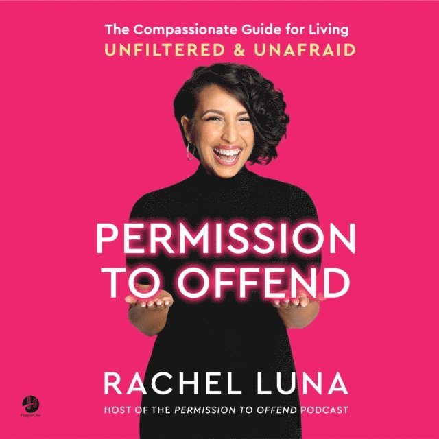 Rachel Luna - Permission to Offend, Ljudbok