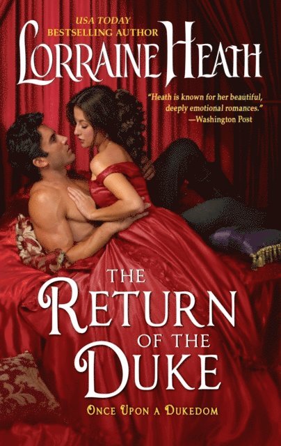 Lorraine Heath - Return of the Duke, E-bok