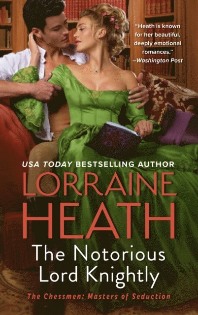 Lorraine Heath - Notorious Lord Knightly, E-bok