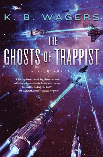 K. B. Wagers - Ghosts of Trappist, E-bok