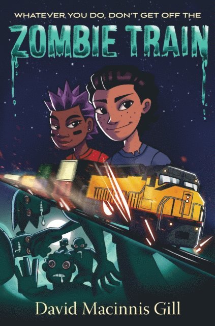David Macinnis Gill - Zombie Train, E-bok