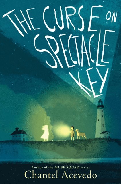 Chantel Acevedo - Curse on Spectacle Key, E-bok
