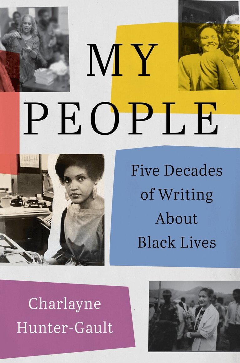 Charlayne Hunter-Gault - My People, Häftad