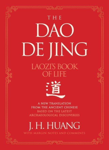 J H. Huang - Dao De Jing, E-bok