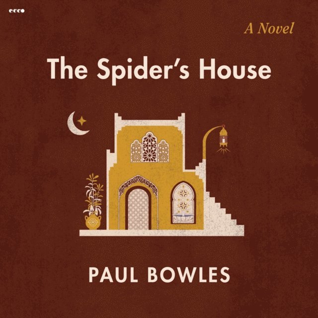 Paul Bowles - Spider's House, Ljudbok