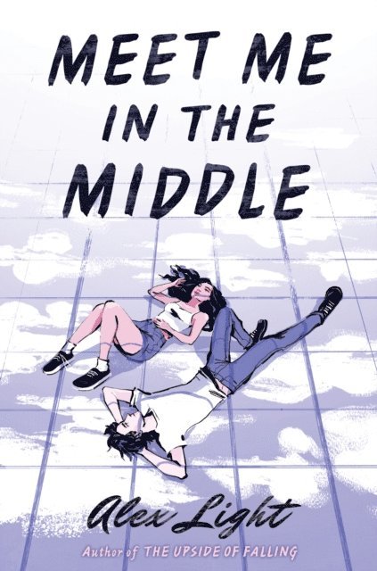 Alex Light - Meet Me in the Middle, E-bok