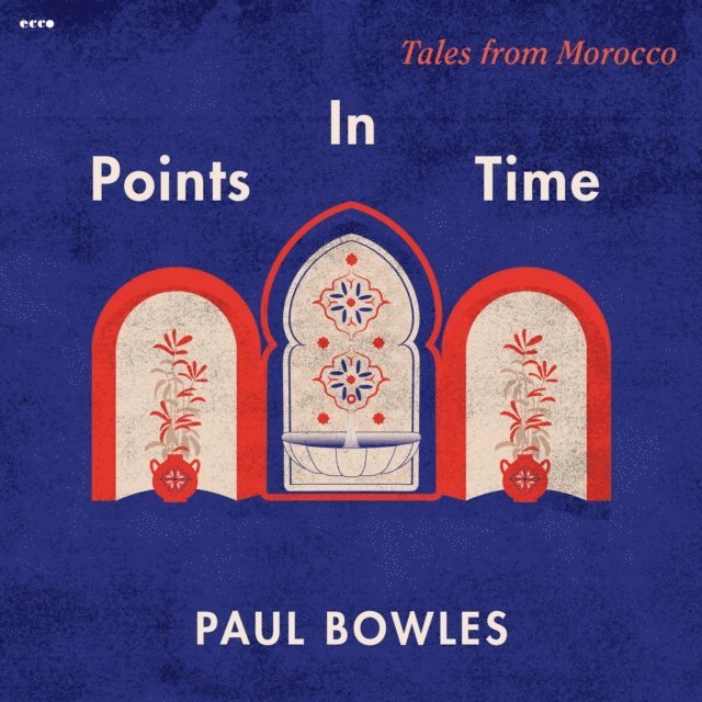 Paul Bowles - Points in Time, Ljudbok