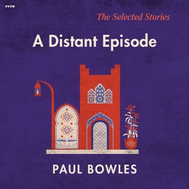 Paul Bowles - Distant Episode, Ljudbok