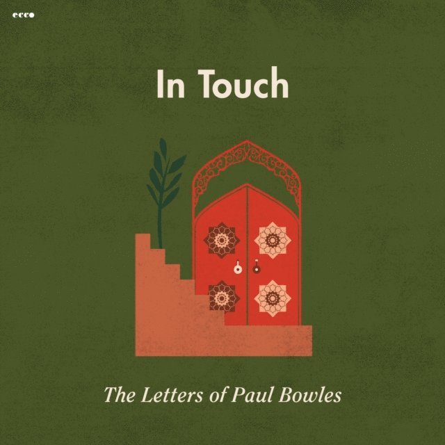 Paul Bowles - In Touch, Ljudbok