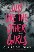 Just Like the Other Girls