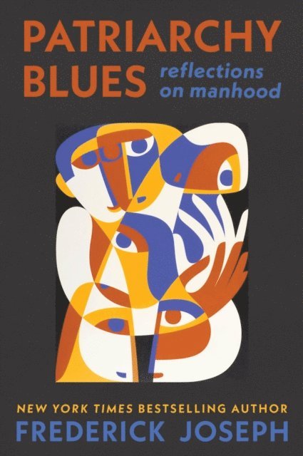 Frederick Joseph - Patriarchy Blues, E-bok