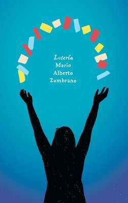 Mario Alberto Zambrano - Loteria, Häftad