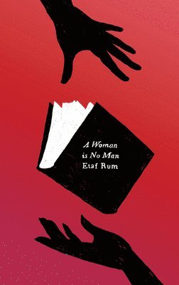 Etaf Rum - A Woman Is No Man, Häftad