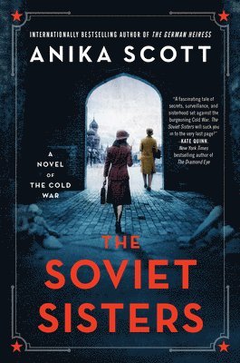 Anika Scott - The Soviet Sisters, Häftad