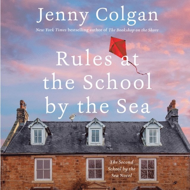 Jenny Colgan - Rules at the School by the Sea, Ljudbok