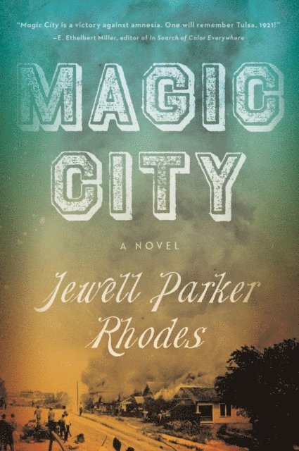 Jewell Parker Rhodes - Magic City, E-bok