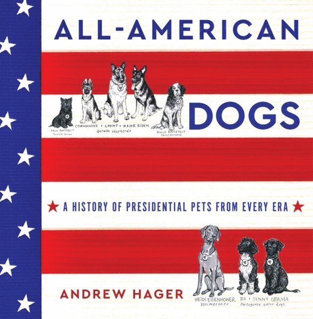 Andrew Hager - All-American Dogs, E-bok