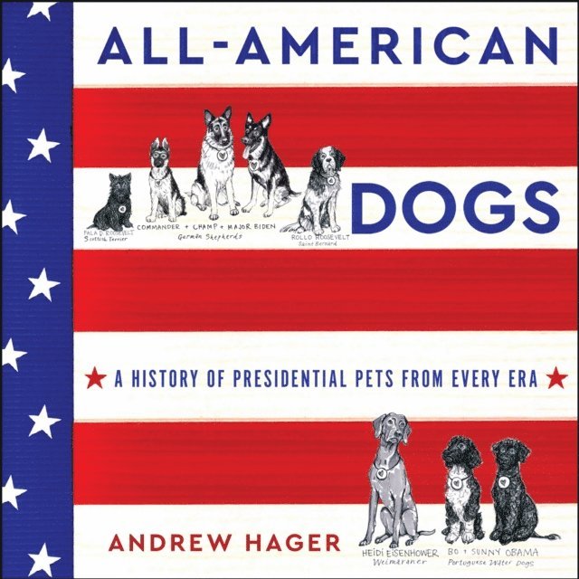 Andrew Hager - All-American Dogs, Ljudbok
