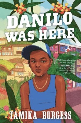 Tamika Burgess - Danilo Was Here, Inbunden