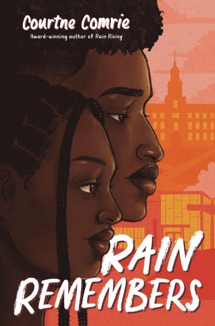 Courtne Comrie - Rain Remembers, E-bok