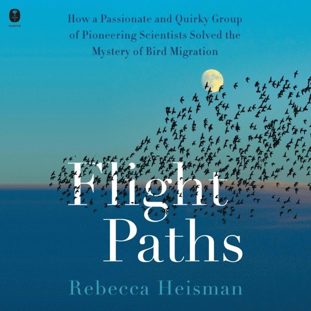 Rebecca Heisman - Flight Paths, Ljudbok