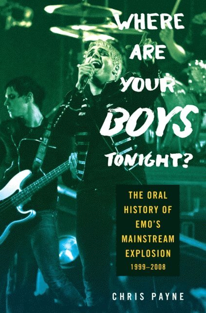 Chris Payne - Where Are Your Boys Tonight?, E-bok