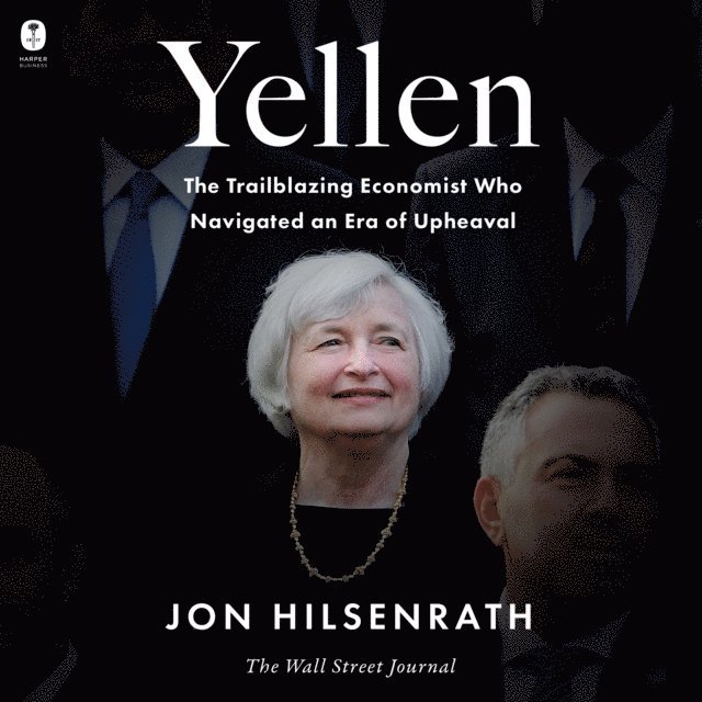 Jon Hilsenrath - Yellen, Ljudbok