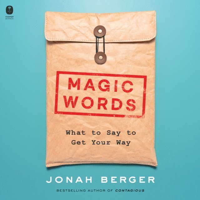 Jonah Berger - Magic Words, Ljudbok