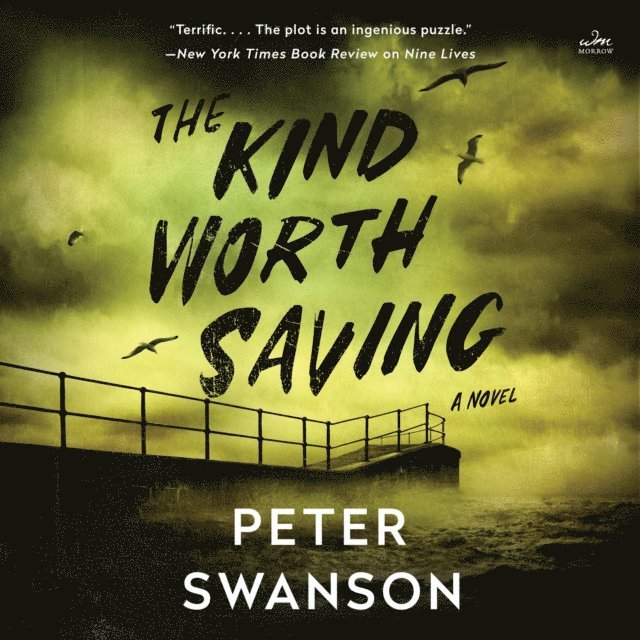 Peter Swanson - Kind Worth Saving, Ljudbok