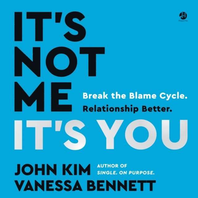 Vanessa Bennett, John Kim - It's Not Me, It's You, Ljudbok