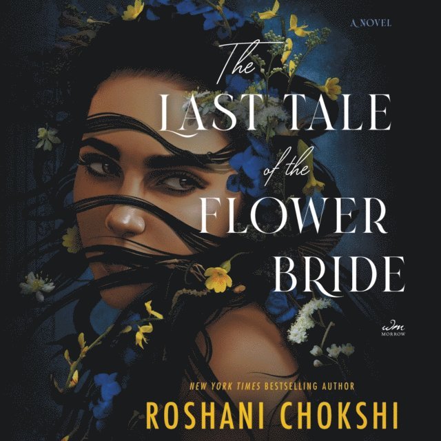 Roshani Chokshi - Last Tale of the Flower Bride, Ljudbok
