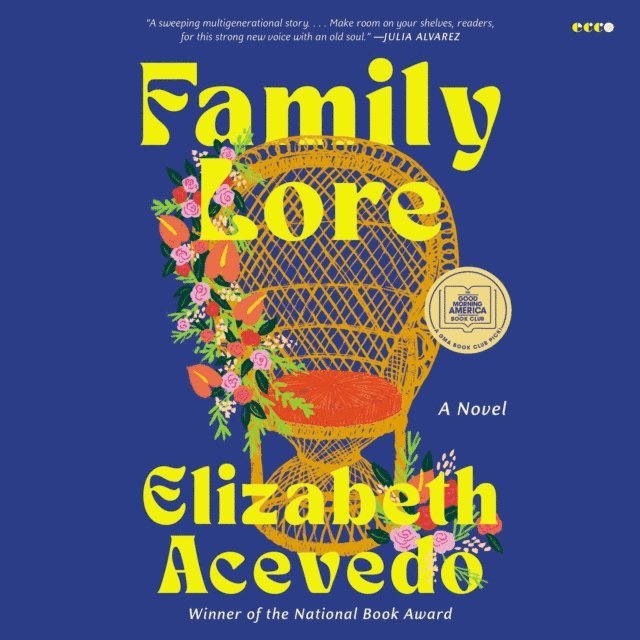 Elizabeth Acevedo - Family Lore, Ljudbok