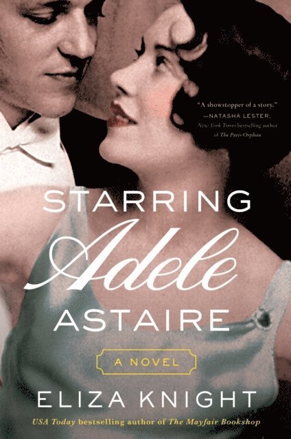 Eliza Knight - Starring Adele Astaire, E-bok