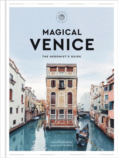 Guillaume Dutreix, Lucie Tournebize - Magical Venice, E-bok