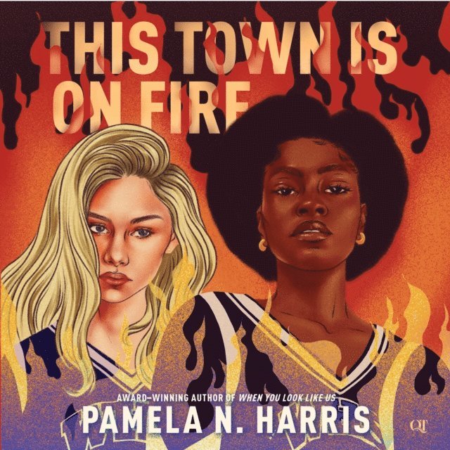 Pamela N. Harris - This Town Is on Fire, Ljudbok
