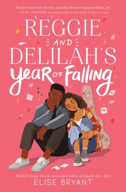 Elise Bryant - Reggie and Delilah's Year of Falling, E-bok