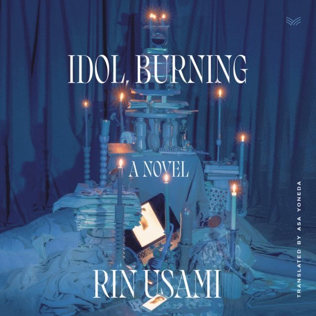 Rin Usami - Idol, Burning, Ljudbok