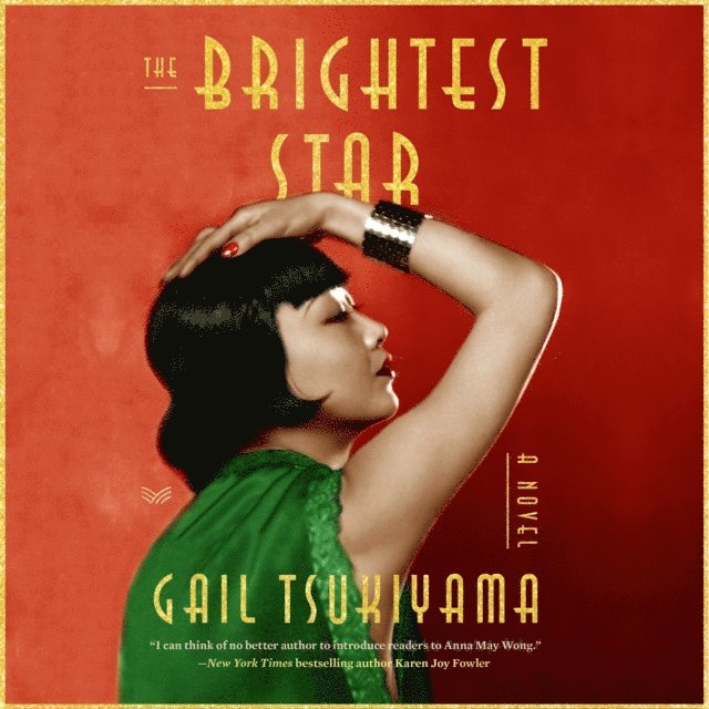 Gail Tsukiyama - Brightest Star, Ljudbok