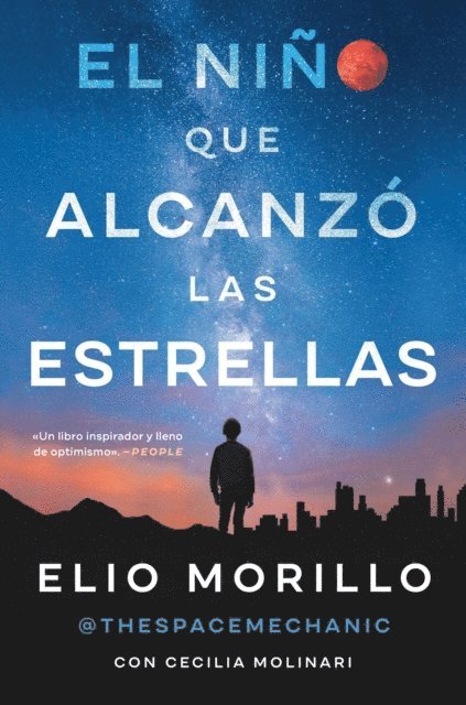 Elio Morillo - Boy Who Reached for the Stars \ El nino que alcanzo las estrellas, E-bok