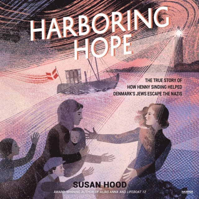 Susan Hood - Harboring Hope, Ljudbok