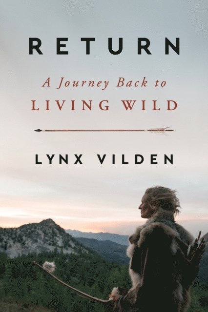 Lynx Vilden - Return, E-bok