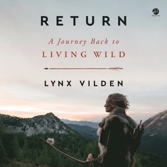 Lynx Vilden - Return, Ljudbok