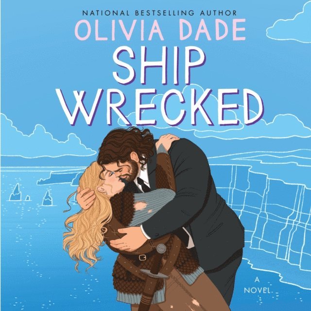 Olivia Dade - Ship Wrecked, Ljudbok