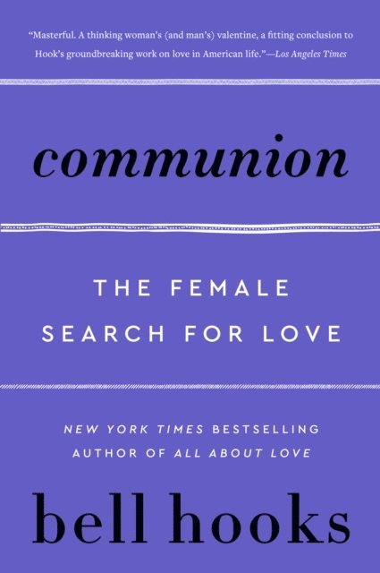 bell hooks - Communion, E-bok