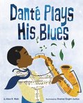 Dant Plays His Blues