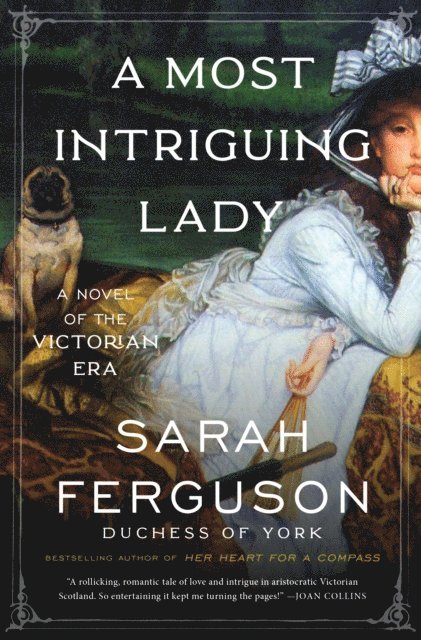 Sarah Ferguson - Most Intriguing Lady, E-bok
